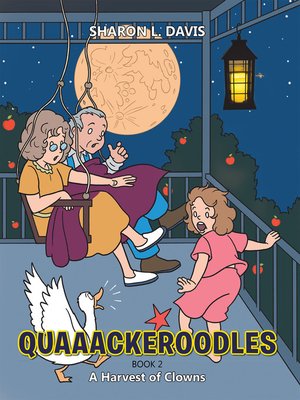 cover image of Quaaackeroodles
